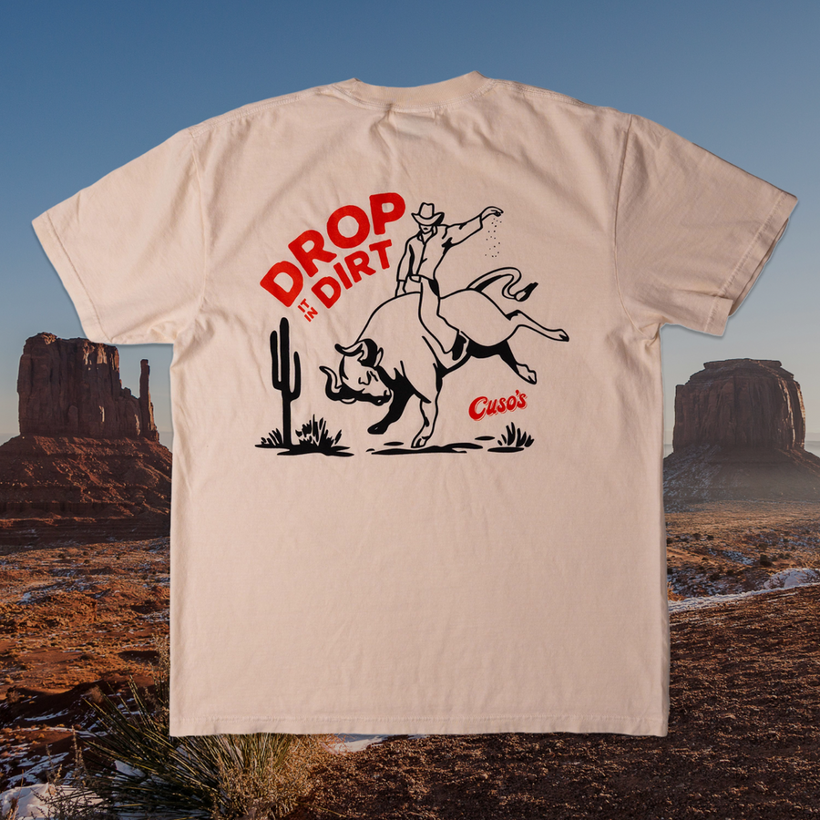 Drop It In Dirt Bull Rider Tee